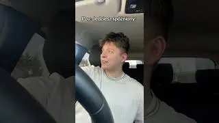 Jedziesz spóźniony :