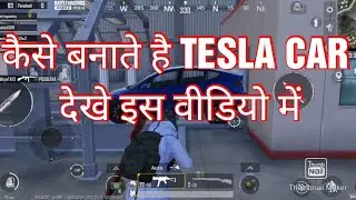 Tesla car kese banaye jane is vedio m BGMI NEW UPDATE
