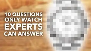 Can You Name 3 Luxury Watch Brands Beginning With R?