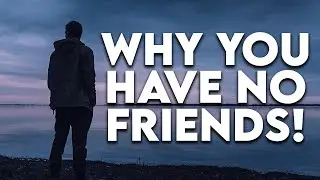 The surprising reason why making friends seems impossible