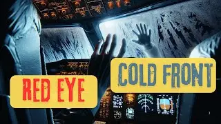 Red Eye Cold Front - Visited at 36,000 Feet