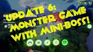 Update 6 Monster Game Progress