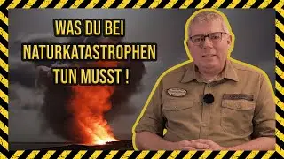 Was Du bei Naturkatastrophen tun musst | 3. Folge | Carsten Bothe