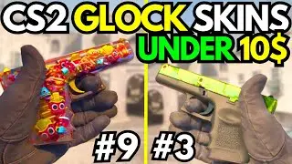 BEST CHEAP GLOCK-18 SKINS in CS2 for Under 10$ (Budget GLOCK Skins 2023)