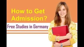 How to get Admission in German University