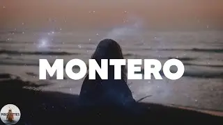 Lil Nas X - MONTERO (Call Me By Your Name) (Lyrics)