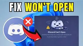 How to Fix Discord won't open in windows 11