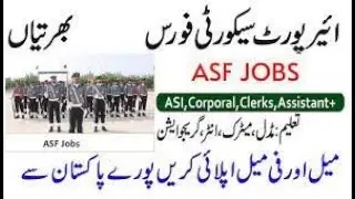 AIRPORT SECURITY FORCE JOBS 2023 || ASF || ASI || CORPORAL || 1000+ JOBS || ONLINE APPLY