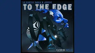 To the Edge