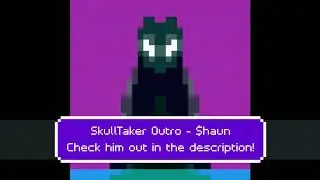 Skulltaker Outro - $haun (check description)