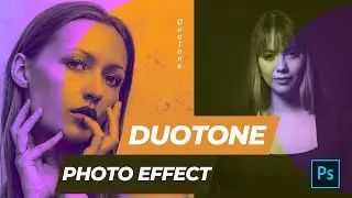 How to create a duotone effect in adobe photoshop | Duotone Photo Effect in Photoshop