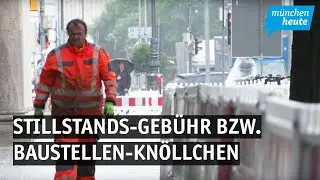 Baustellen-Knöllchen - Oberbürgermeister Dieter Reiter und Stadtrats CSU fordern Maßnahmen gegen