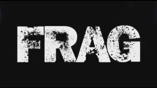 FRAG MOVIE #2