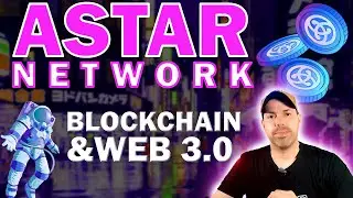 Astar Network e Web 3.0: A Conexão Japonesa com o Futuro