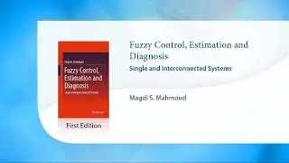 Fuzzy Control, Estimation and Diagnosis