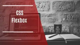 #45 CSS - Flexbox [HTML, CSS, Flexbox , Bootstrap Eğitim Dersleri ]