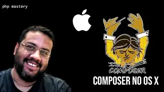 PHP Mastery - Instalando Composer no OS X 