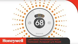 Lyric Round | Second Generation | Learn About The Automated Smart Thermostat