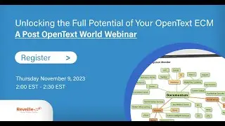 Unlocking the Full Potential of Your OpenText ECM Solutions