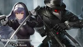 Valley of Wolves [Nightcore] - Tick Tick Boom