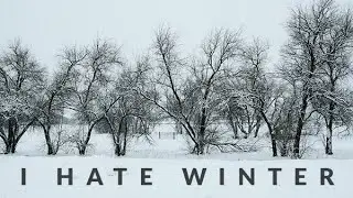 I Hate Winter