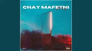 Chay mafetni (شي ما فاتني)