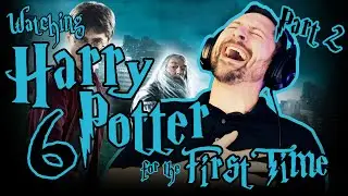 WATCHING HARRY POTTER 6 - FIRST TIME - HALF BLOOD PRINCE (PART 2)