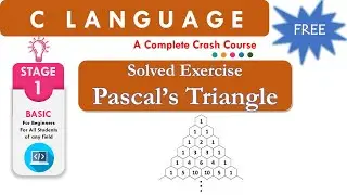 Printing Pascal's Triangle using C Language Programming