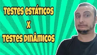 Estático X Dinâmico