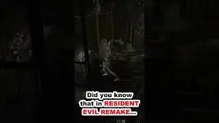 Did you know that in RESIDENT EVIL REMAKE...