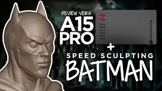 Mesa VEIKK A15Pro + Speed Sculpting Batman