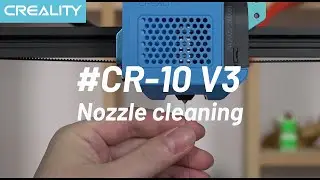 How to Clean CR-10 V3 Nozzle With Needle