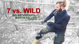 7 vs. Wild -7 Tage - Selbstversuch [F05] TAG 2 von Martin Fellier @FritzMeinecke