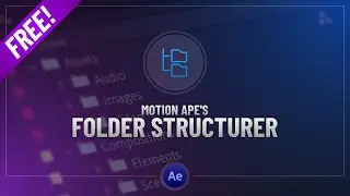 Free Folder Structure Tool for After Effects