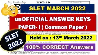 ANSWER Keys of SLET 2022 (March) of PAPER-I || CHECK you SCORE