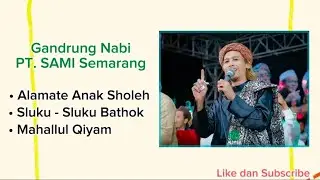 Alamate Anak Sholeh - Sluku-Sluku Bathok - Mahallul Qiyam | Majelis Gandrung Nabi