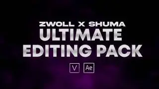 Zwoll X Shuma Ultimate Editing Pack (Read Desc.)