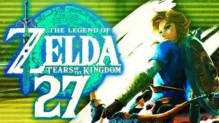 SCHREIN-GRIND, JUHUUUUU! ☁️ 27 • The Legend of Zelda: Tears of the Kingdom