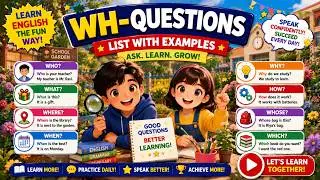 Wh-Questions List with Examples