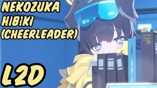 [Blue Archive] Nekozuka Hibiki (cheerleader) L2D [ENG SUB]