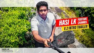 🇱🇰 Hasi LK Official Trailer | Sri lankan | with new V.2 intro