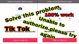 How unable to authorize.please try again (Tik tok account) Facebook and gmail.