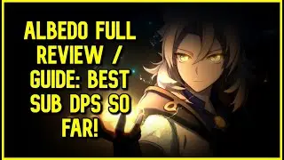 Albedo Review & Guide: How to build Albedo, Artifacts, Weapon and Team