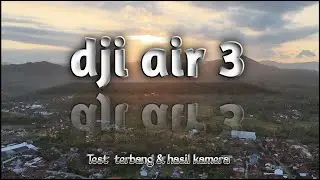 Penerbangan pertama dji air 3... pilot pemula masih amatiran guys....!!!