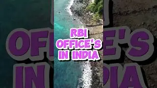 RBI OFFICES IN INDIA | BRANCHES OF RBI IN INDIA | ACC | HITESH NANKANI