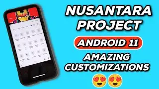 Nusantara Project Android 11 for Redmi Note 7 Pro • Review 🔥