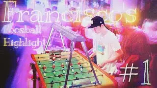 【FOOSBALL】 Probably the best foosball montage ever | Franciscos Foosball Highlights