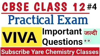 CBSE Class12 Exam 2021|Online Practical Exam|Viva|Important Questions|Chemistry|Objective Criteria