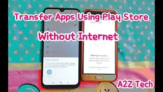 Transfer apps using play store without internet