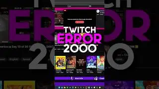 Solve Twitch Error 2000 In Minutes!
